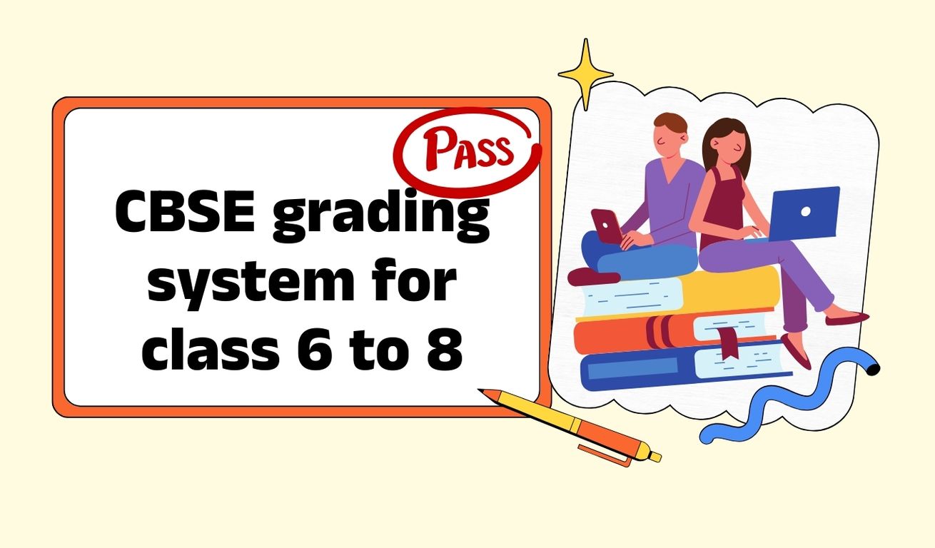 CBSE grading system for class 6 to 8 (2024-25)