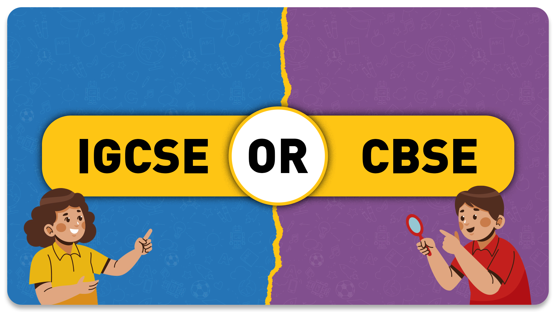 Is IGCSE More Challenging Than CBSE? Detailed Comparison Inside