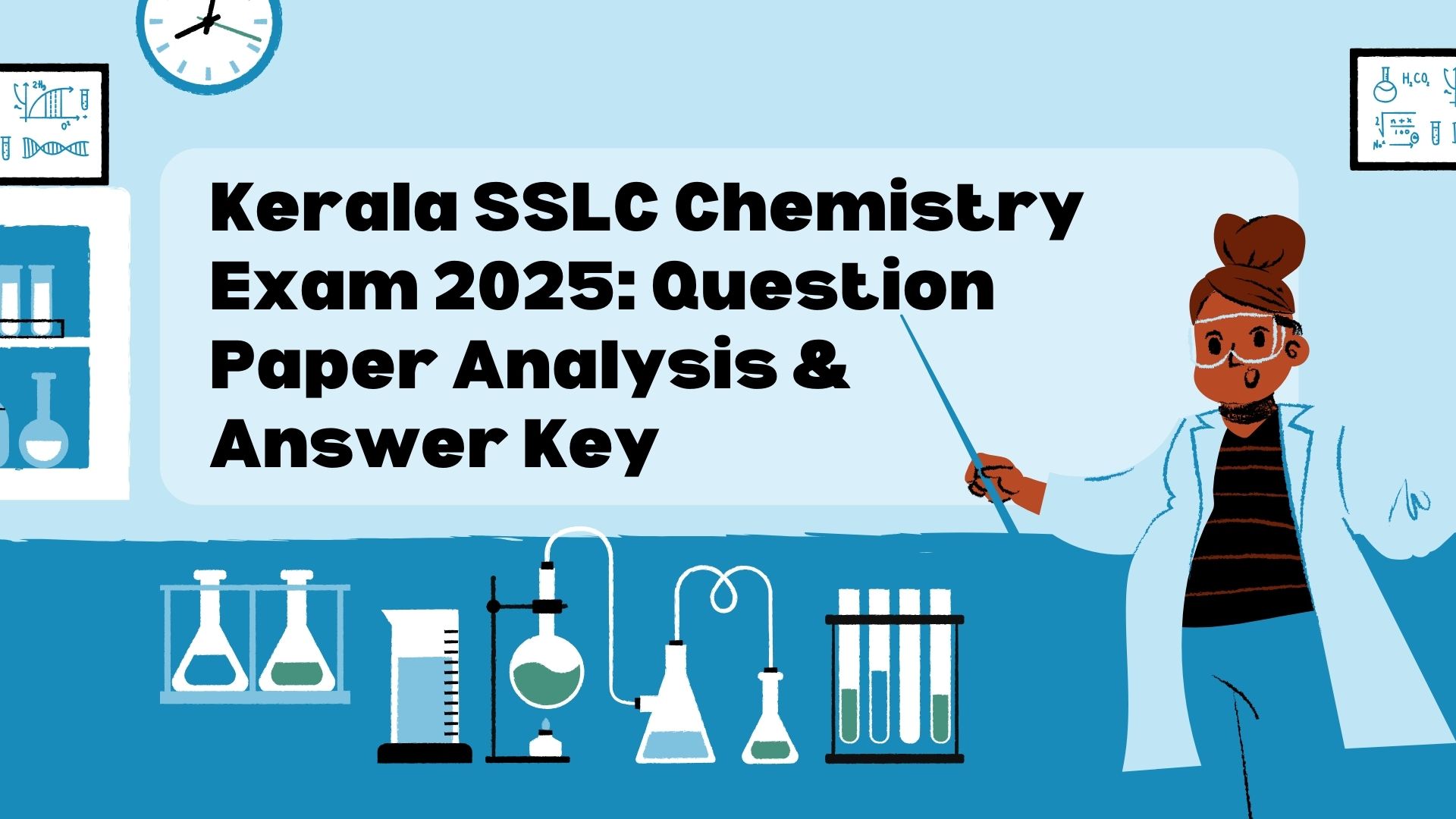 Kerala SSLC Chemistry Exam 2025: Question Paper Analysis &  Answer Key