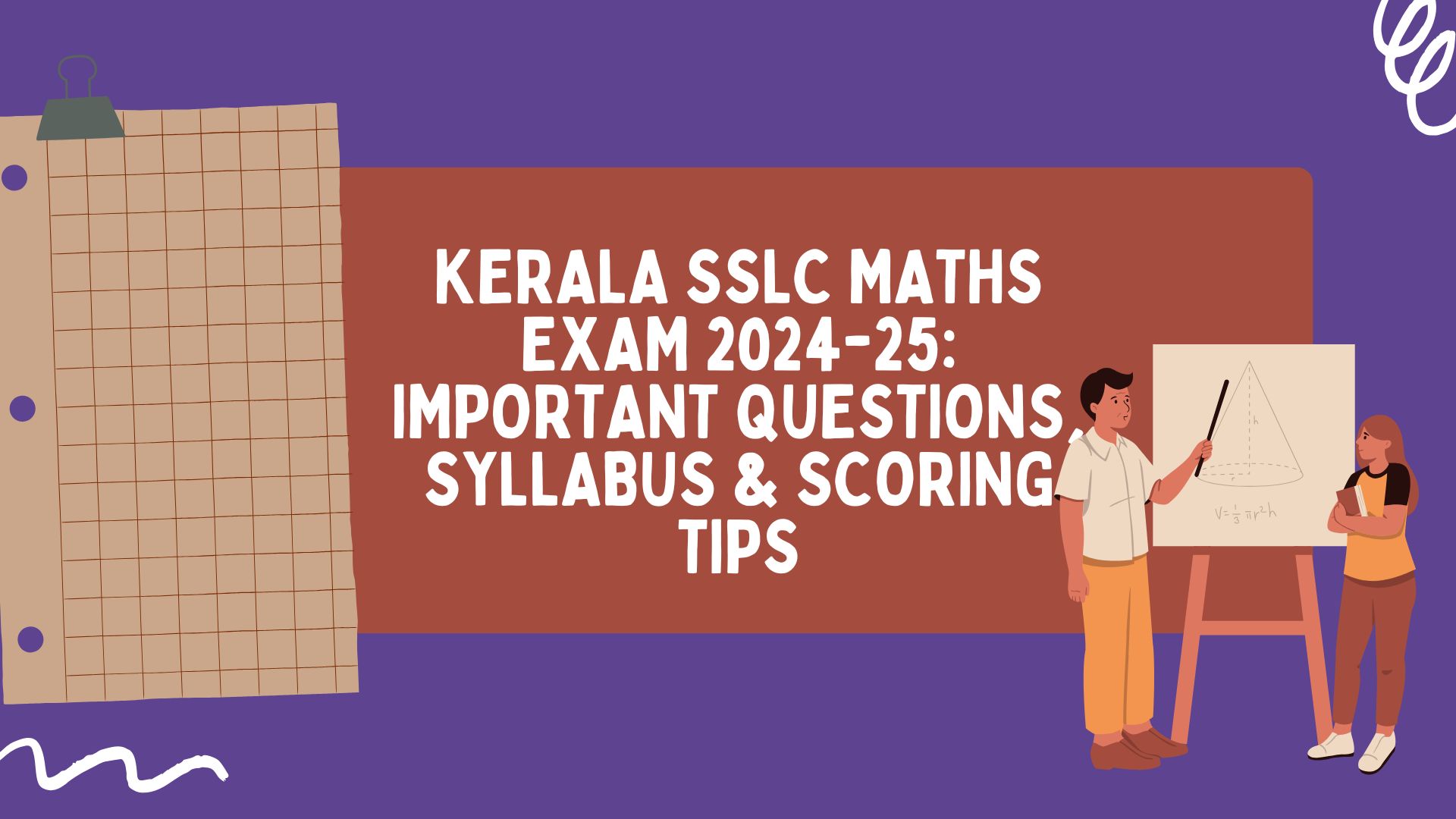 Kerala SSLC Maths Exam 2024-25: Important Questions, Syllabus & Scoring Tips