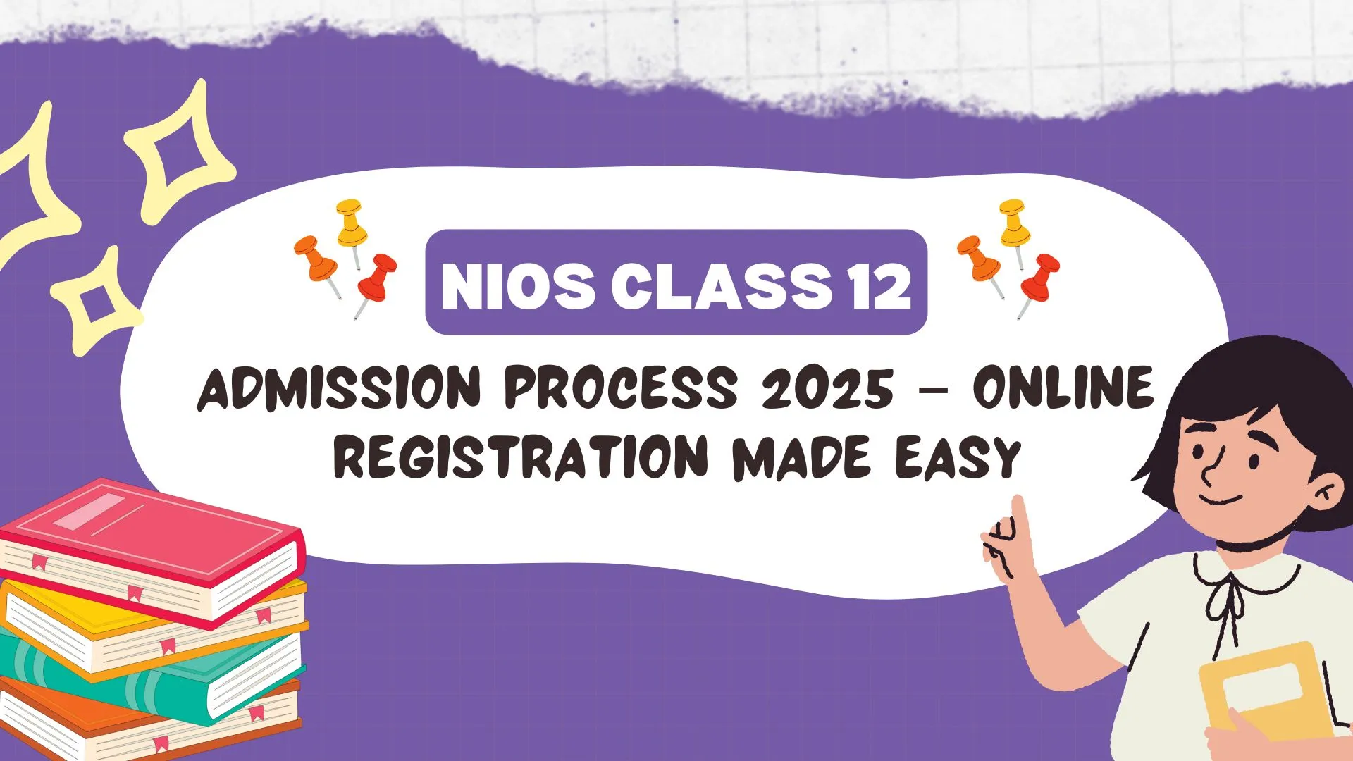 NIOS Class 12 Admission Process 2025 – Online Registration Made Easy