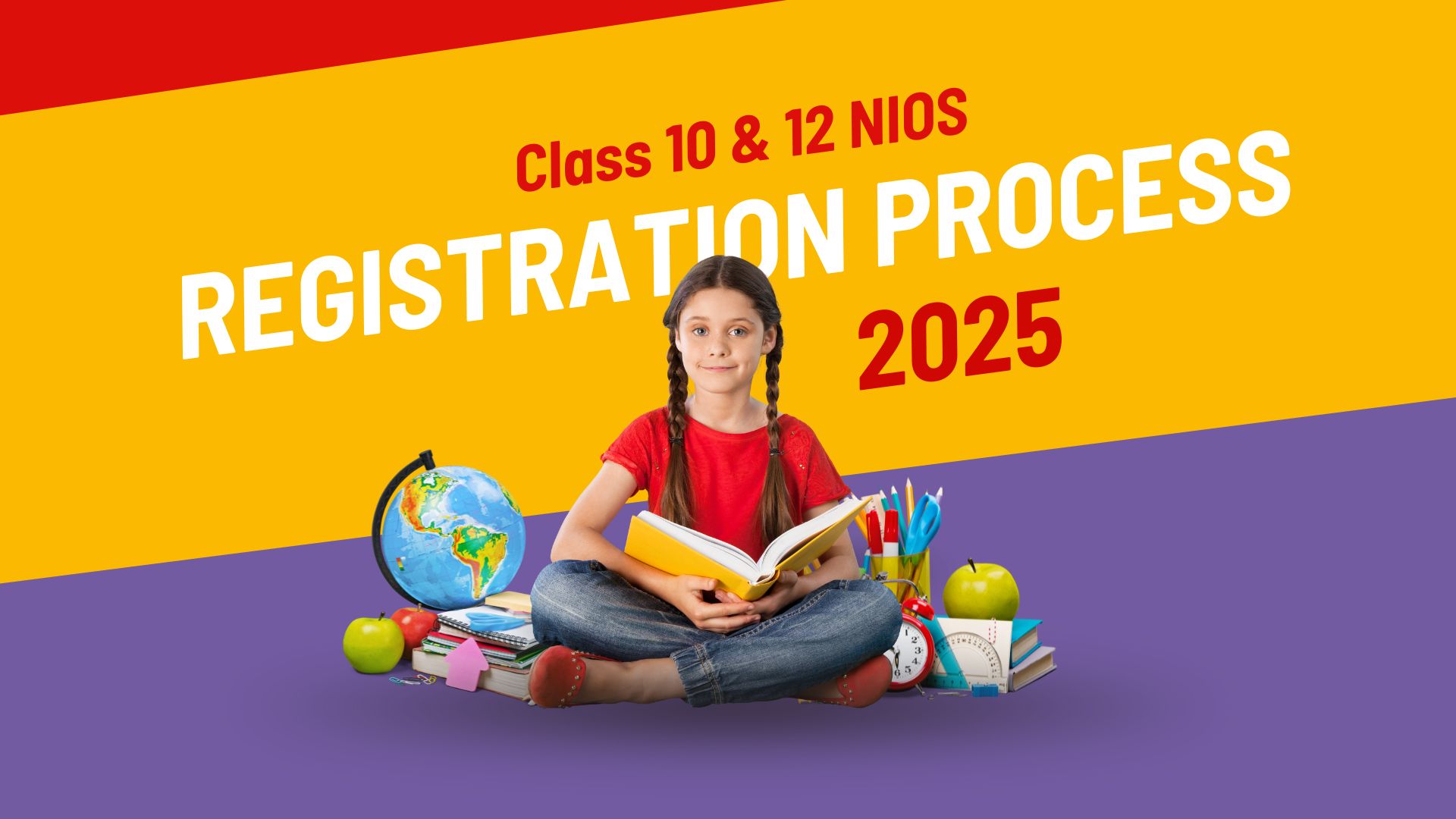 NIOS Registration Process 2025: Complete Guide for Class 10 & 12