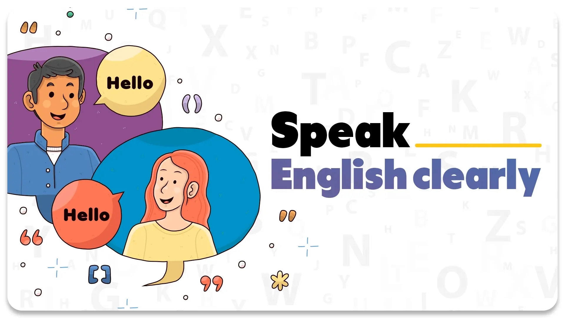 Speak English Clearly and Fluently – Top Techniques to Start Today!