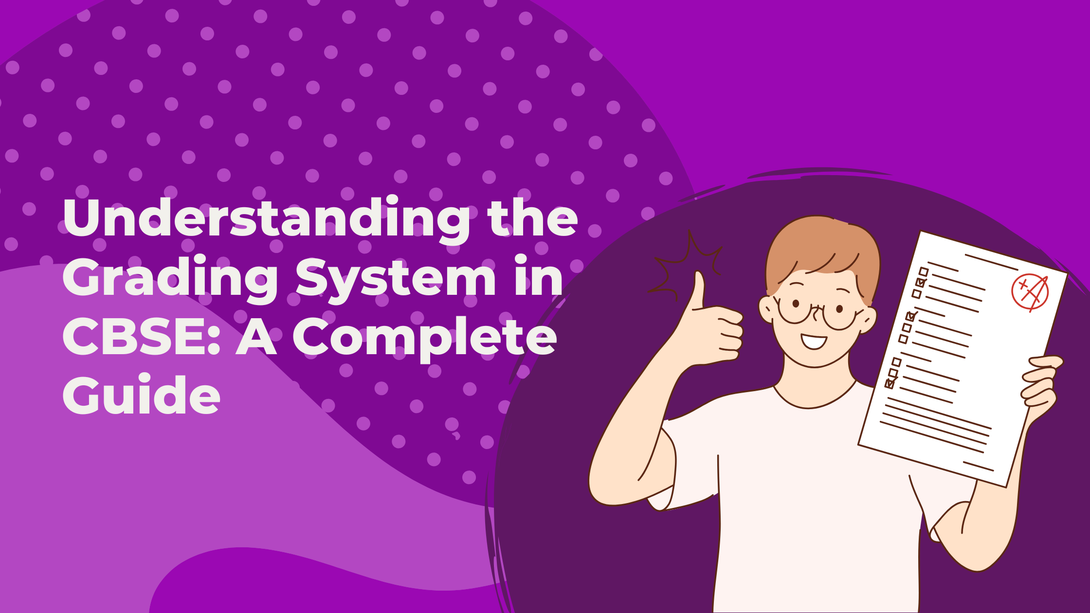 CBSE Grading System 2024-25: Latest Updates and Insights