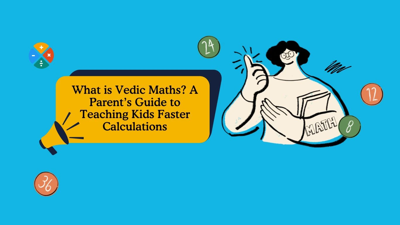 What is Vedic Maths? Fast and Fun Calculations